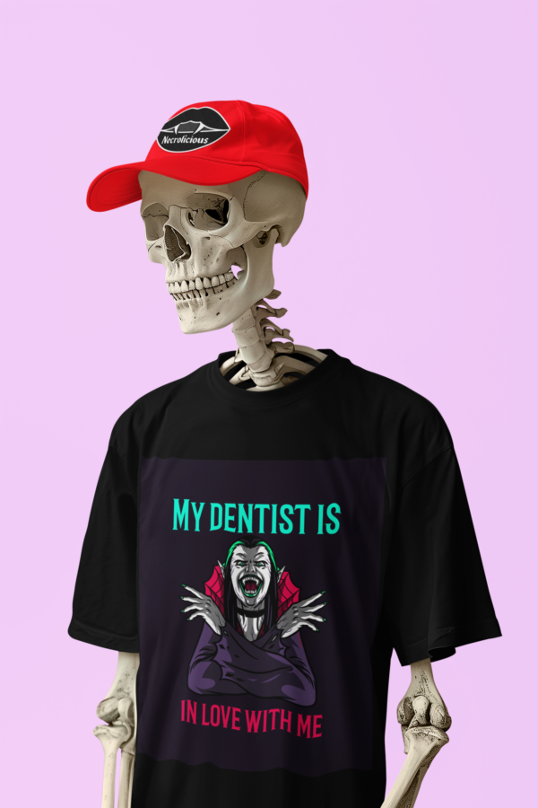 Necrolicious “My Dentist Is In Love With Me” Funny Vampire Goth Meme 100% Cotton Unisex Tee - Image 2