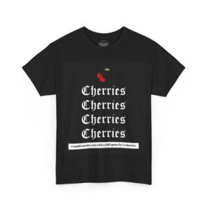 Necrolicious “Cherries” Funny Cherry Meme 100% Cotton Unisex Tee